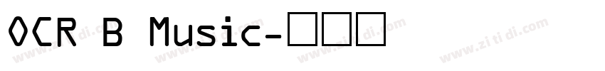 OCR B Music字体转换